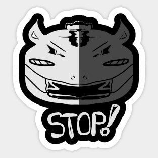 stop and shut your mouth Sticker